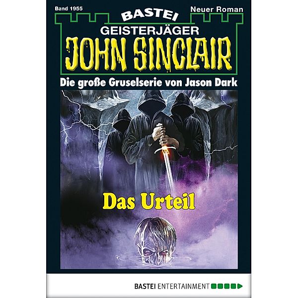 Das Urteil / John Sinclair Bd.1955, Jason Dark