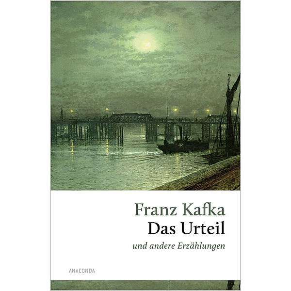 Das Urteil und andere Erzählungen, Franz Kafka