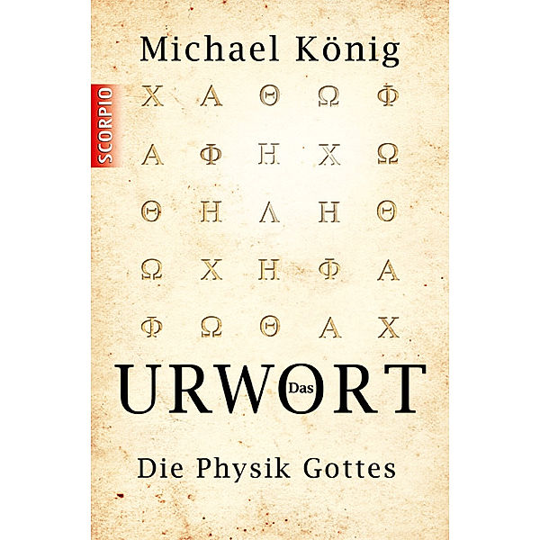 Das Urwort, Michael König