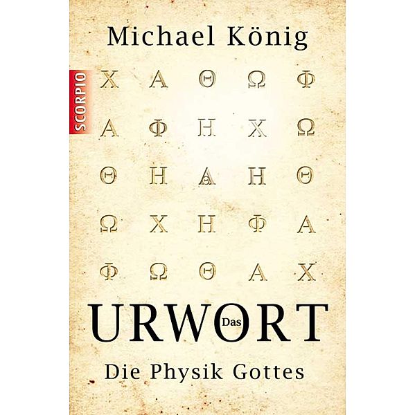 Das Urwort, Michael König