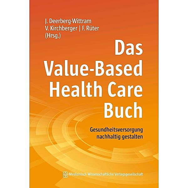 Das Value-Based Health Care Buch