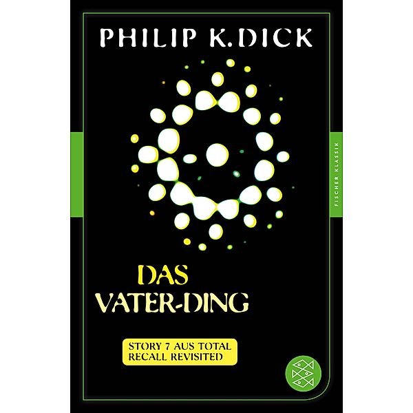 Das Vater-Ding, Philip K. Dick