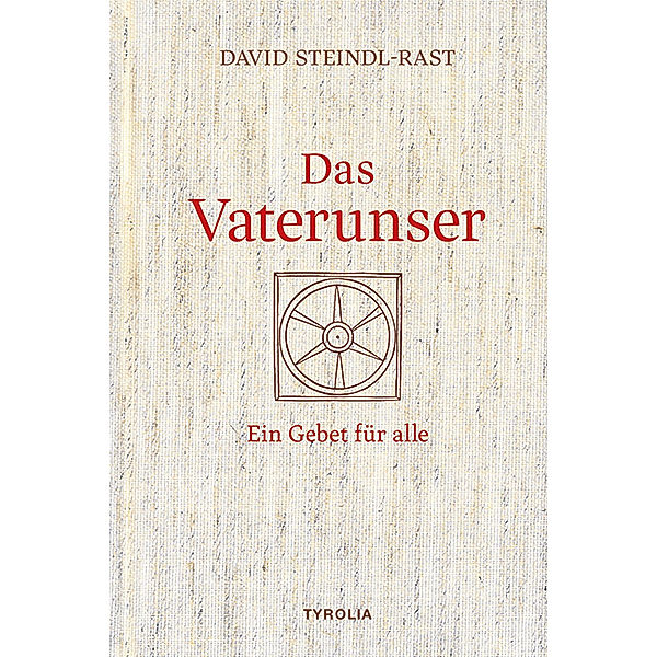 Das Vaterunser, David Steindl-Rast