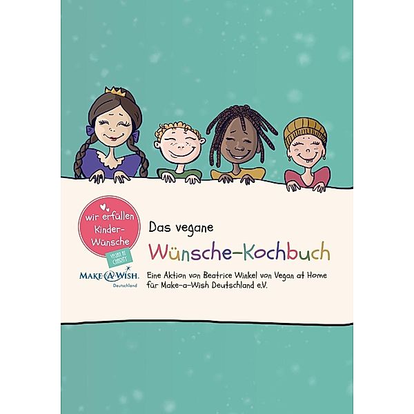 Das vegane Wünsche-Kochbuch, Beatrice Winkel