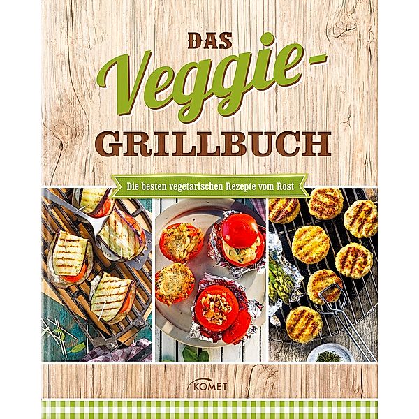 Das Veggie-Grillbuch