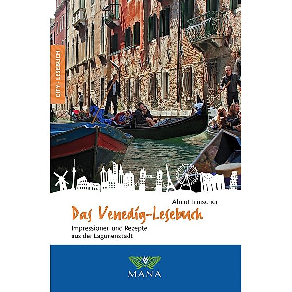 Das Venedig-Lesebuch, Almut Irmscher