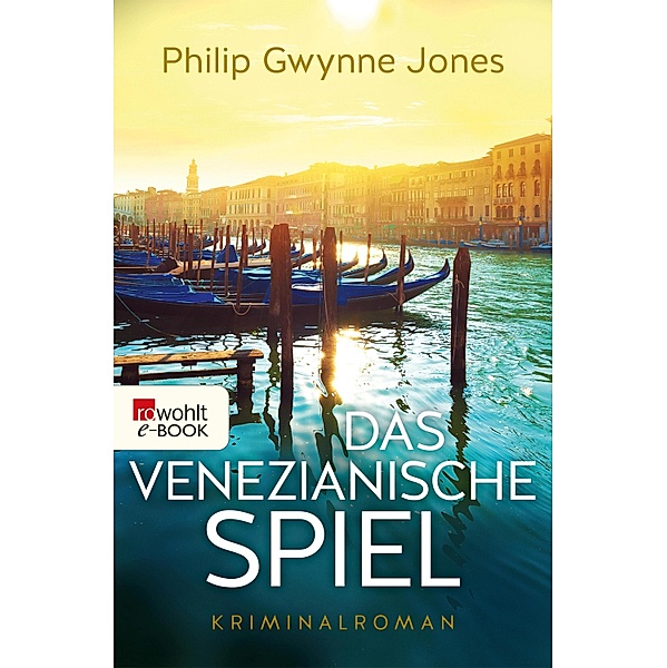 Das venezianische Spiel / Nathan Sutherland Bd.1, Philip Gwynne Jones