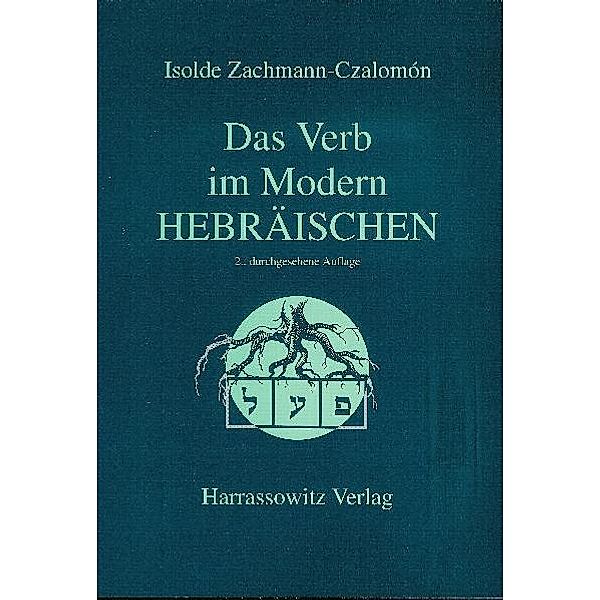 Das Verb im Modern-Hebräischen, Isolde Zachmann-Czalomón