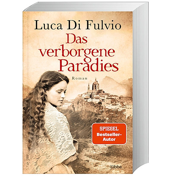 Das verborgene Paradies, Luca Di Fulvio