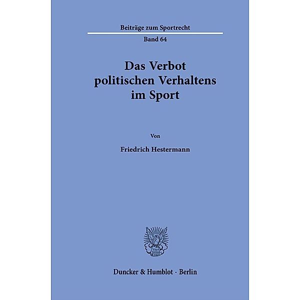 Das Verbot politischen Verhaltens im Sport., Friedrich Hestermann