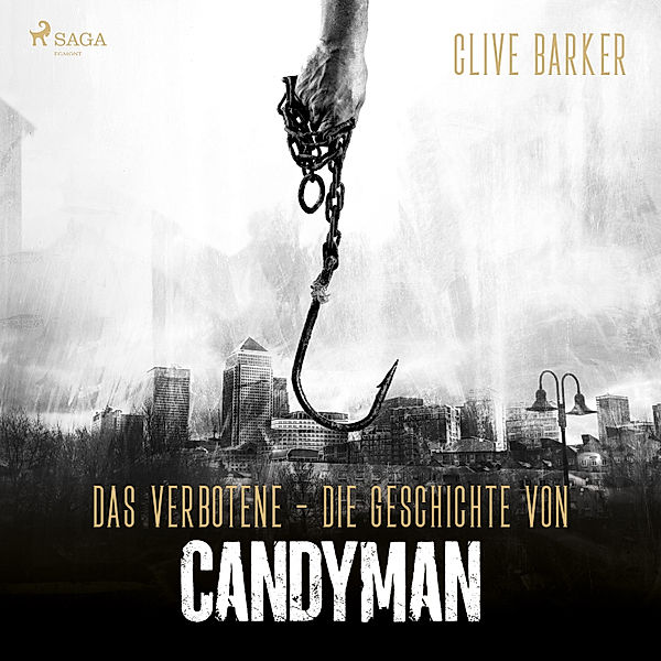 Das Verbotene  - Die Geschichte von Candyman, Clive Barker