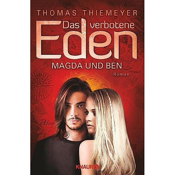 Das verbotene Eden - Entscheidung / EDEN Trilogie Bd.3, Thomas Thiemeyer
