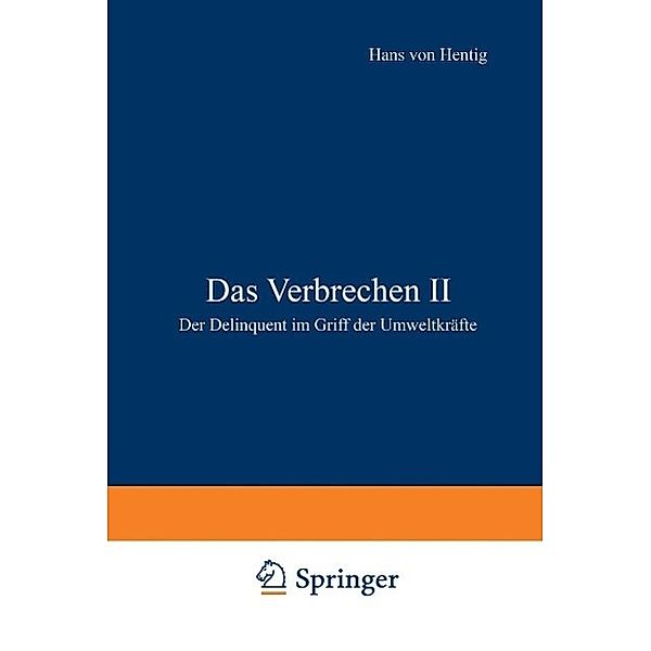 Das Verbrechen II, Hans v. Hentig