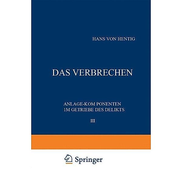 Das Verbrechen III, Hans v. Hentig