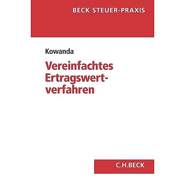 Das vereinfachte Ertragswertverfahren und der bewertungsrechtliche Substanzwert, Markus Kowanda