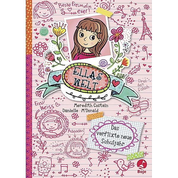 Das verflixte neue Schuljahr / Ellas Welt Bd.1, Meredith Costain