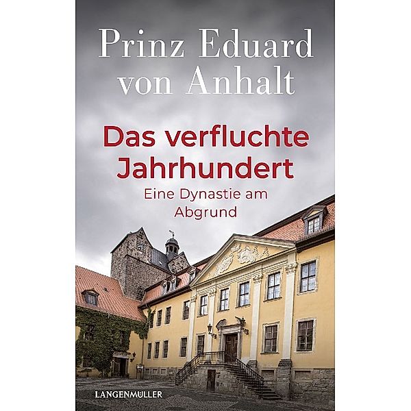 Das verfluchte Jahrhundert, Eduard von Anhalt