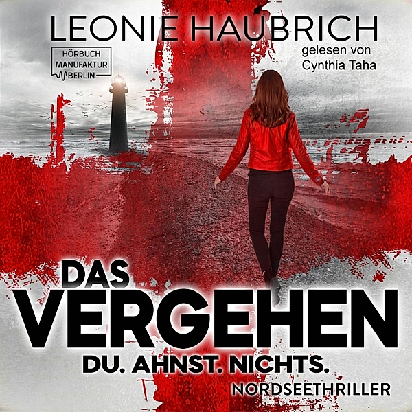 Das Vergehen, Leonie Haubrich