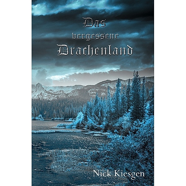 Das vergessene Drachenland, Nick Kiesgen