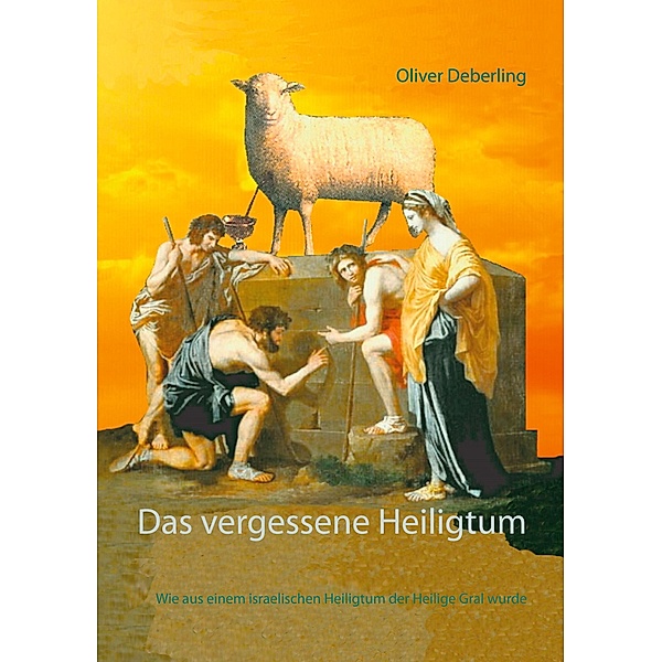 Das vergessene Heiligtum, Oliver Deberling