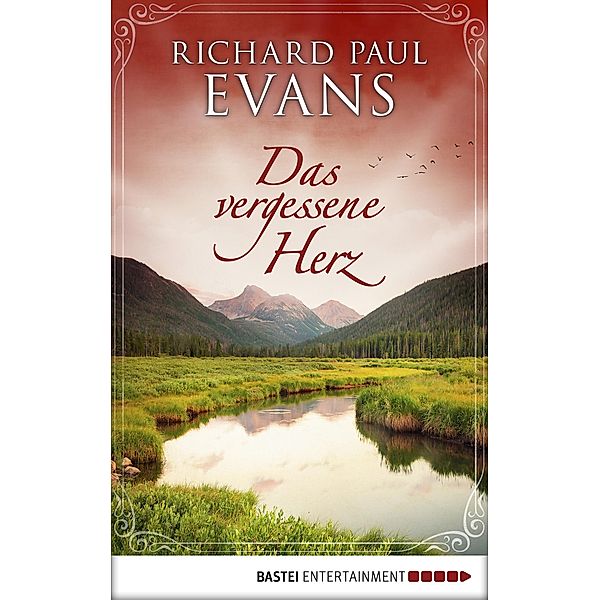 Das vergessene Herz, Richard Paul Evans