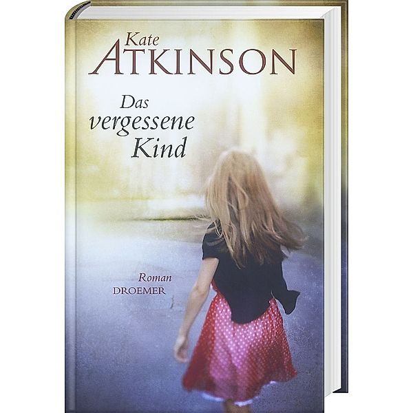 Das vergessene Kind / Jackson Brodie Bd.4, Kate Atkinson
