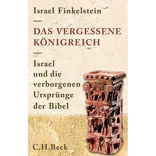 Das vergessene Königreich, Israel Finkelstein