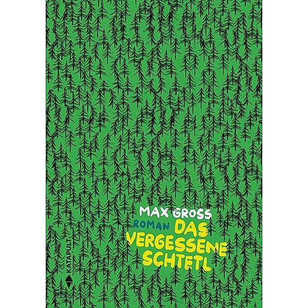 Das vergessene Schtetl, Max Gross