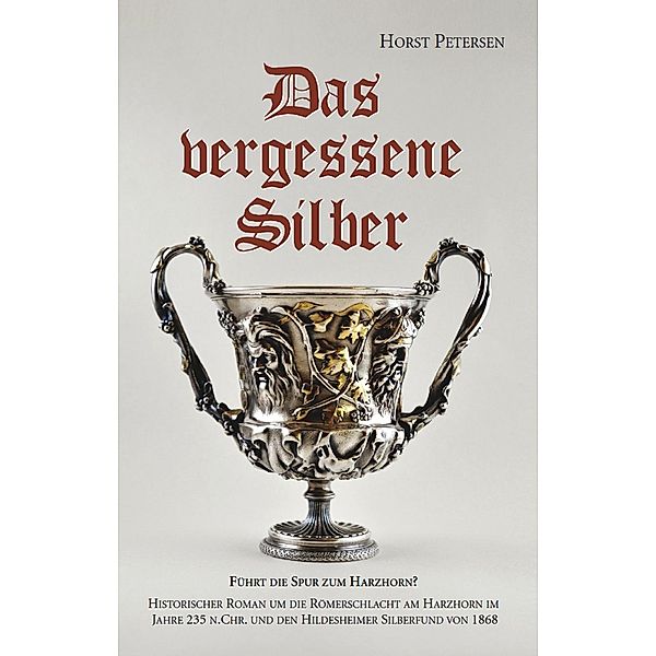 Das vergessene Silber, Horst Petersen