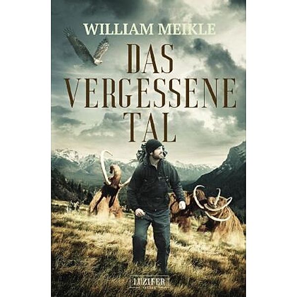 DAS VERGESSENE TAL, William Meikle