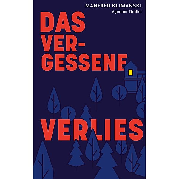 Das vergessene Verlies, Manfred Klimanski