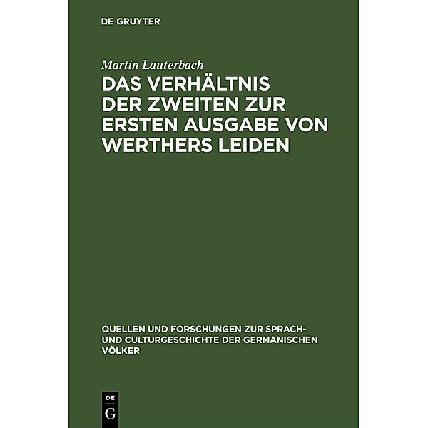 Das Verhältnis der zweiten zur ersten Ausgabe von Werthers Leiden, Martin Lauterbach