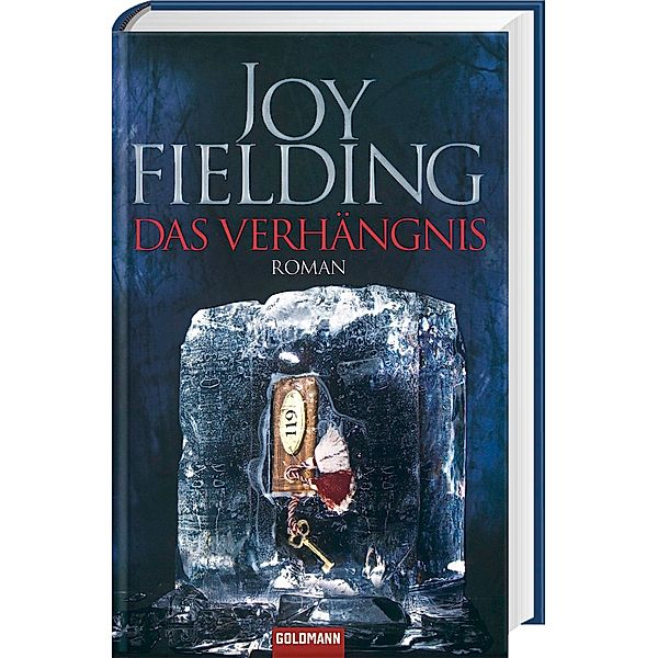 Das Verhängnis, Joy Fielding