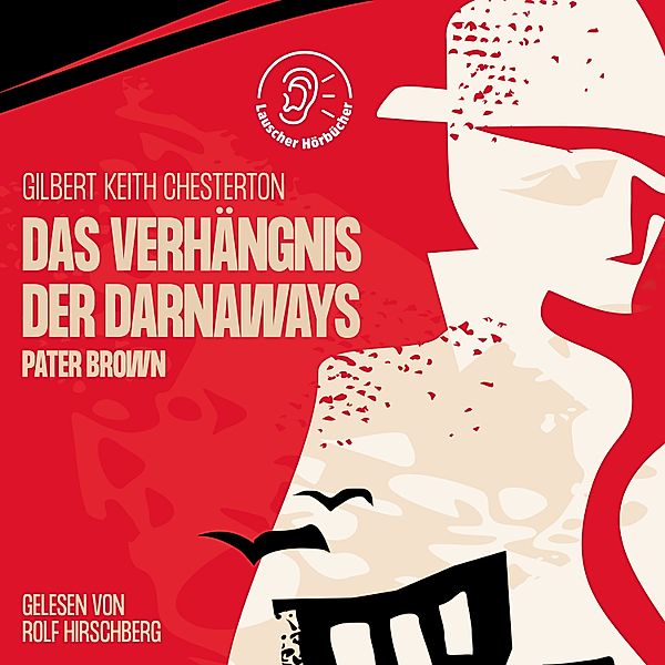 Das Verhängnis der Darnaways, Gilbert Keith Chesterton