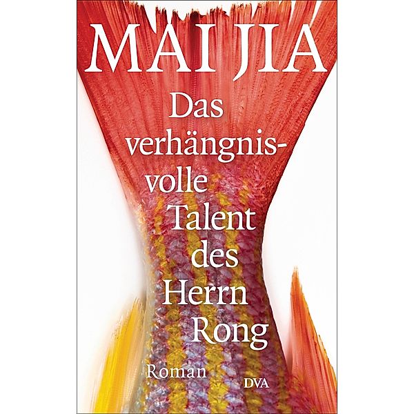 Das verhängnisvolle Talent des Herrn Rong, Mai Jia