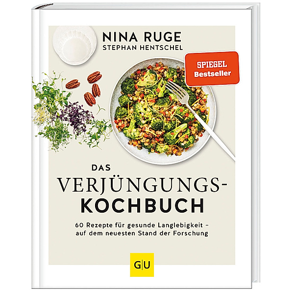 Das Verjüngungs-Kochbuch, Nina Ruge, Stephan Hentschel