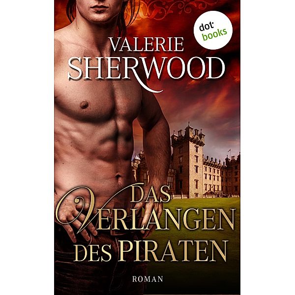 Das Verlangen des Piraten / Lied der Liebe Bd.1, Valerie Sherwood