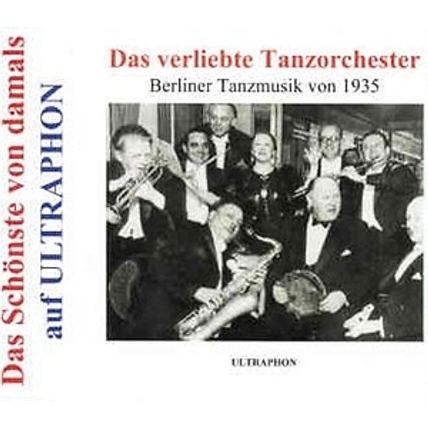 Das Verliebte Tanzorchester-Berliner Tanzmusik1935, Billy Bartholomew, Erich Börschel, Fritz Domina
