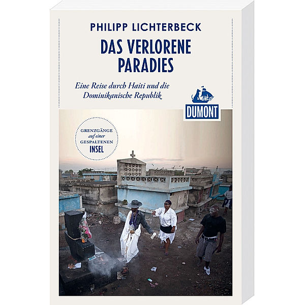 Das verlorene Paradies, Philipp Lichterbeck