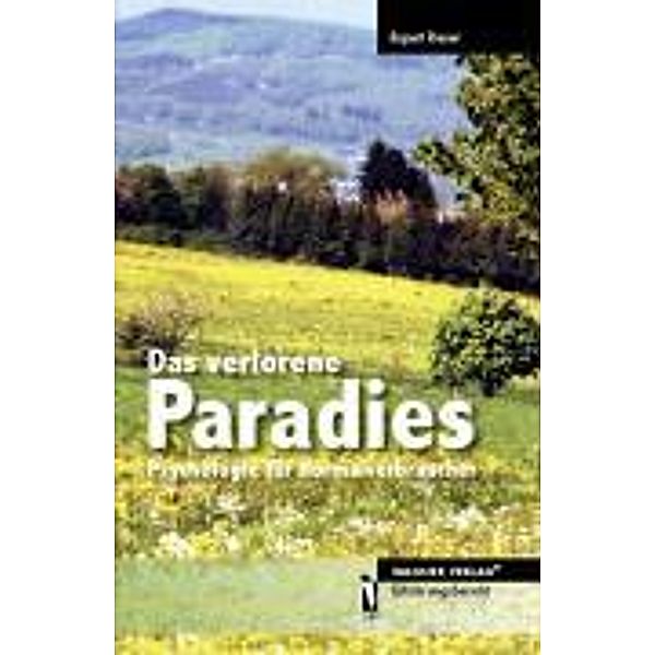 Das verlorene Paradies, Rupert Rieser