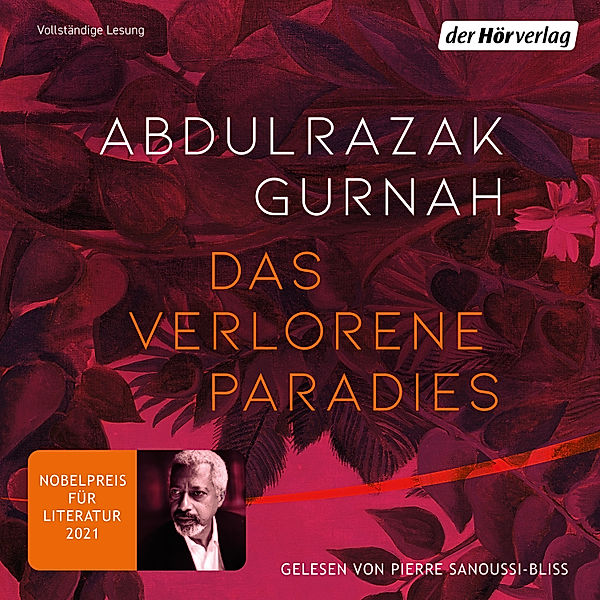 Das verlorene Paradies, Abdulrazak Gurnah