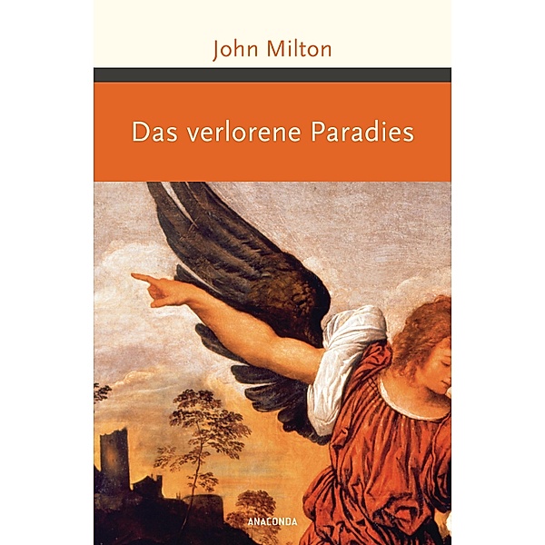 Das verlorene Paradies / Große Klassiker zum kleinen Preis, John Milton