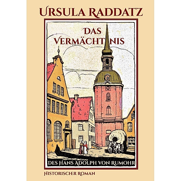 Das Vermächtnis, Ursula Raddatz