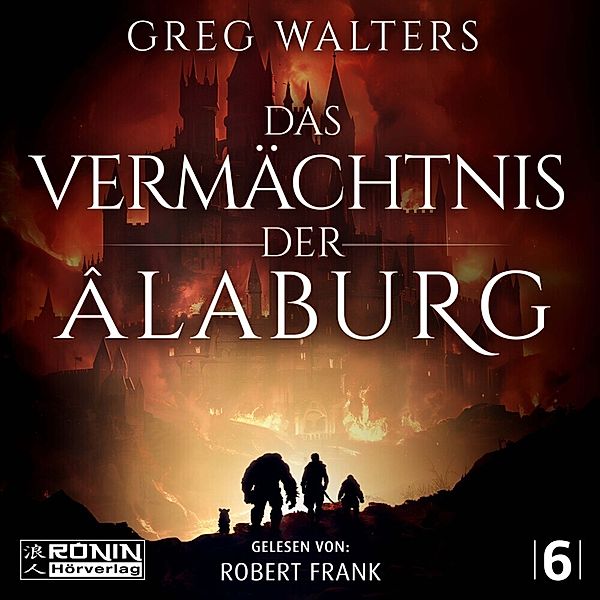 Das Vermächtnis der Âlaburg,Audio-CD, MP3, Greg Walters