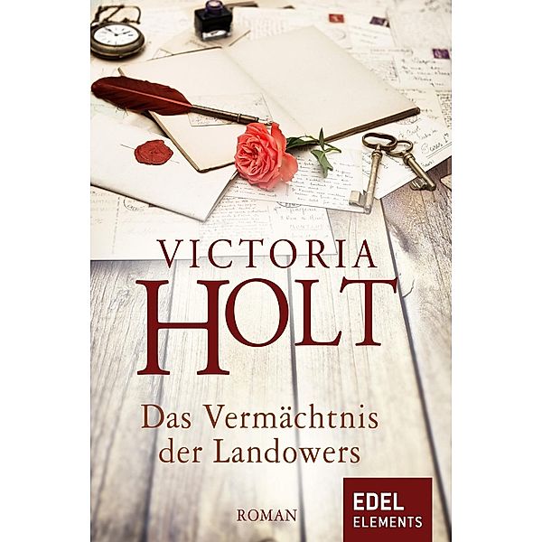 Das Vermächtnis der Landowers, Victoria Holt