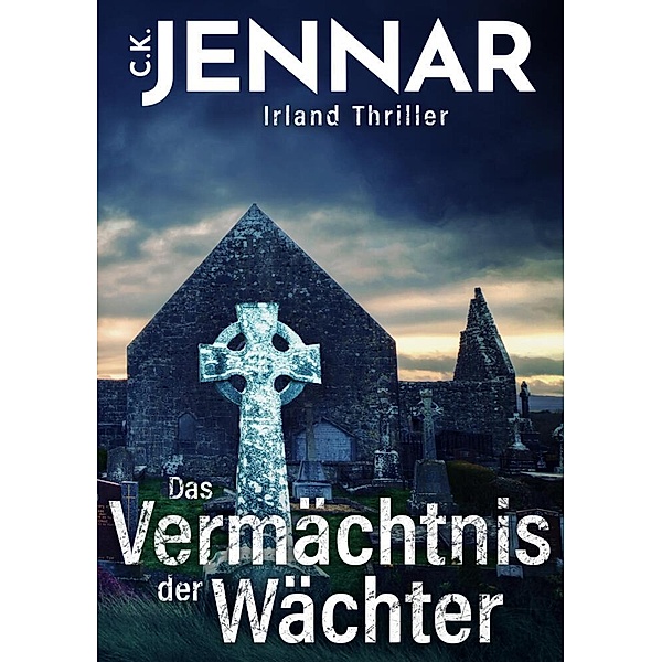 Das Vermächtnis der Wächter, C.K. Jennar