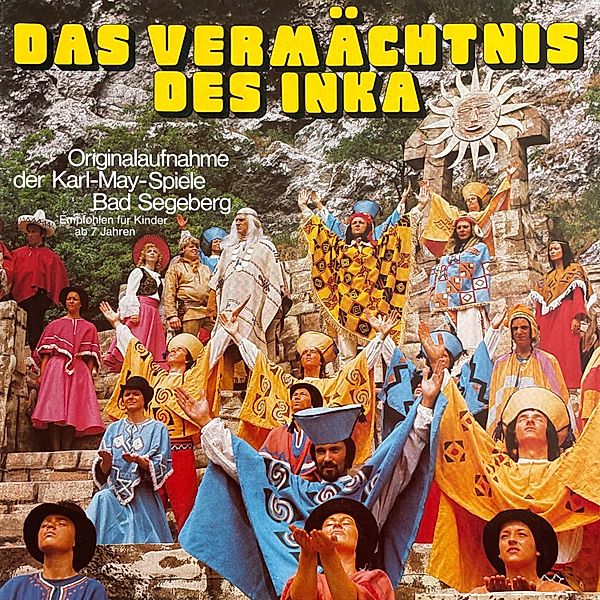 Das Vermächtnis des Inka, Karl May, Toni Graschberger, Roland Schmid