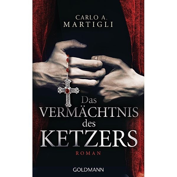 Das Vermächtnis des Ketzers, Carlo Adolfo Martigli