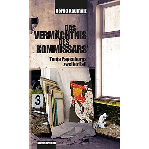 Das Vermächtnis des Kommissars, Bernd Kaufholz