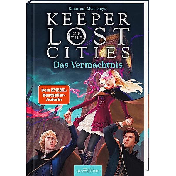 Das Vermächtnis / Keeper of the Lost Cities Bd.8, Shannon Messenger